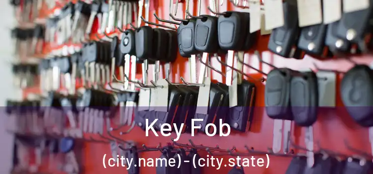  Key Fob (city.name) - (city.state)